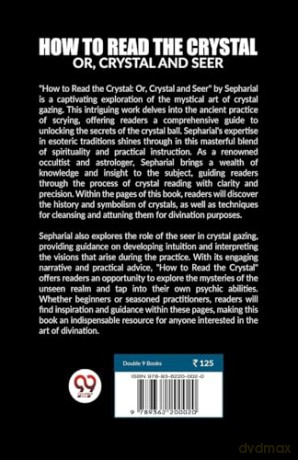 How to Read the CrystalOr, Crystal and Seer (Edition 2023) - Sepharial [KSIĄŻKA]