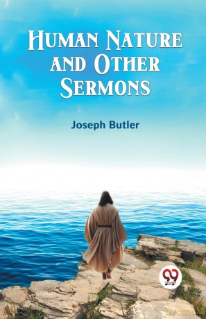 Human Nature and Other Sermons - Joseph Butler [KSIĄŻKA]