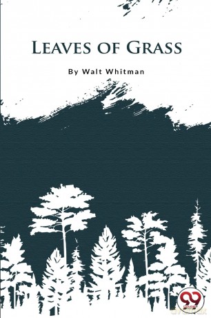 Leaves of Grass - Walt Whitman [KSIĄŻKA]