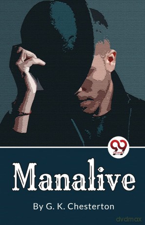 Manalive - G.K. Chesterton [KSIĄŻKA]