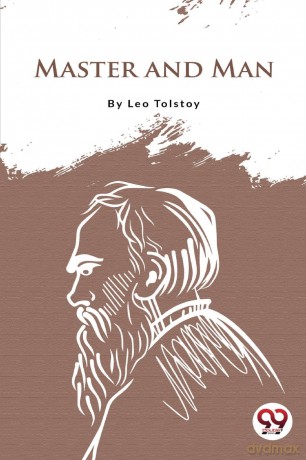Master and Man - Leo Tolstoy [KSIĄŻKA]