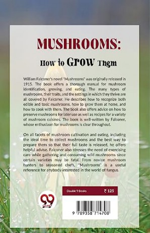 Mushrooms: How to Grow Them - William Falconer [KSIĄŻKA]