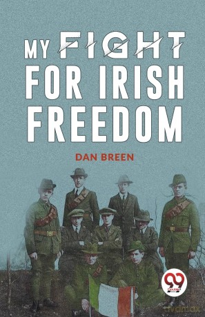 My Fight For Irish Freedom - Dan Breen [KSIĄŻKA]