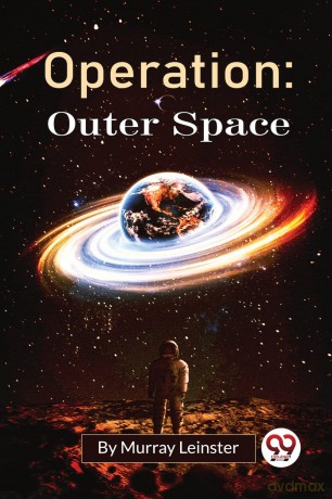 Operation: Outer Space - Murray Leinster [KSIĄŻKA]