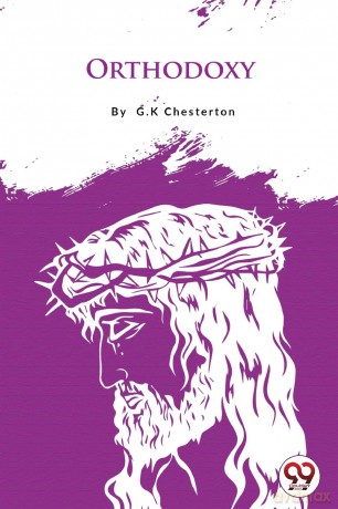 Orthodoxy - G.K. Chesterton [KSIĄŻKA]
