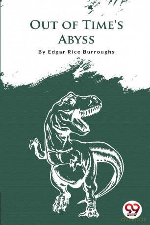 Out of Time's Abyss - Edgar Rice Burroughs [KSIĄŻKA]