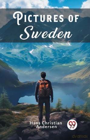 Pictures of Sweden (Edition 2024) - Hans Christian Andersen [KSIĄŻKA]