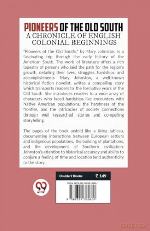 Pioneers of the Old South a Chronicle of English Colonial Beginnings - Mary Johnston [KSIĄŻKA]