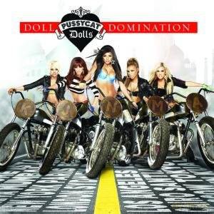 The Pussycat Dolls: Doll Domination Deluxe [2CD]