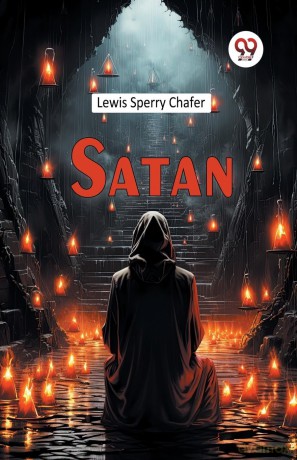 Satan - Lewis Sperry Chafer [KSIĄŻKA]