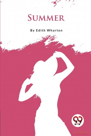 Summer - Edith Wharton [KSIĄŻKA]