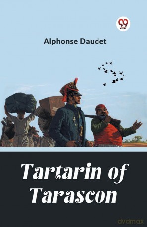 Tartarin Of Tarascon (Edition 2024) - Alphonse Daudet [KSIĄŻKA]