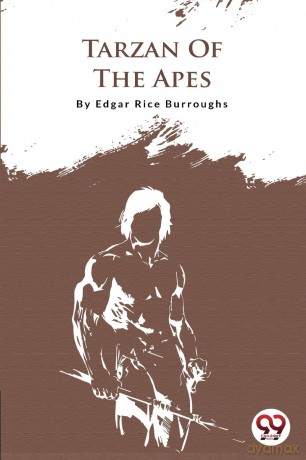 Tarzan of the Apes - Edgar Rice Burroughs [KSIĄŻKA]