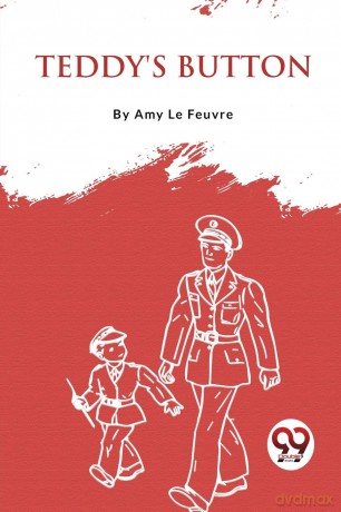 Teddy's Button - Amy Le Feuvre [KSIĄŻKA]
