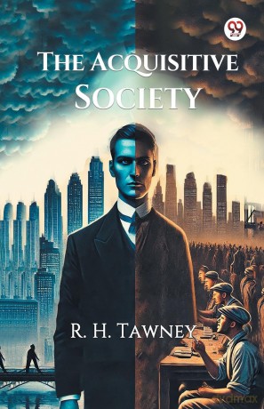 The Acquisitive Society (Edition1) - R H Tawney [KSIĄŻKA]