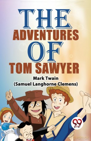 The Adventures of Tom Sawyer - Mark Twain [KSIĄŻKA]