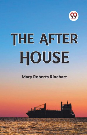 The After House (Edition 2023) - Roberts Rinehart Mary [KSIĄŻKA]