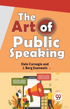 The Art of Public Speaking - Dale Carnegie [KSIĄŻKA]