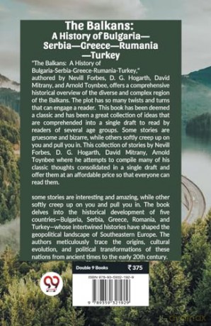 The Balkans: A History of BulgariaSerbiaGreeceRumaniaTurkey - Nevill Forbes [KSIĄŻKA]