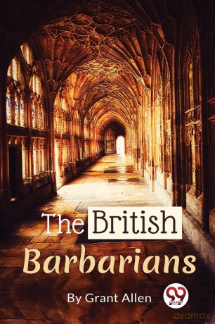The British Barbarians - Grant Allen [KSIĄŻKA]