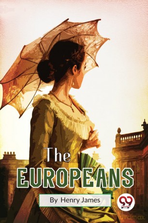 The Europeans - Henry James [KSIĄŻKA]