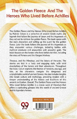 The Golden Fleece and the Heroes Who Lived Before Achilles - Padraic Colum [KSIĄŻKA]