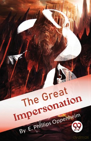 The Great Impersonation - E. Phillips Oppenheim [KSIĄŻKA]
