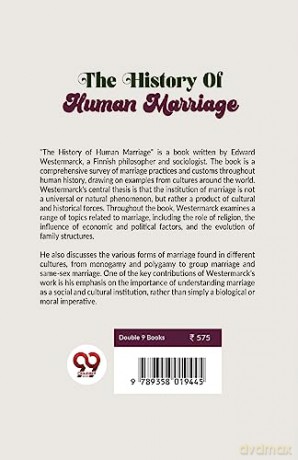 The History of Human Marriage - Edward Westermarck [KSIĄŻKA]