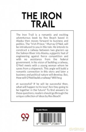The Iron Trail - Rex Beach [KSIĄŻKA]