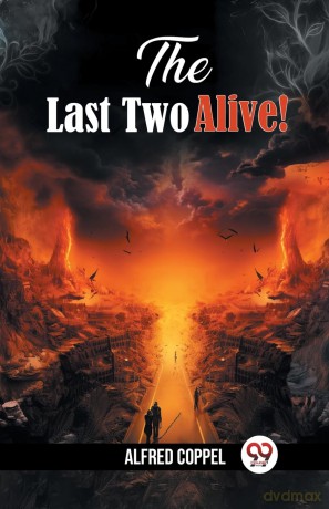 The Last Two Alive! (Edition 2024) - Alfred Coppel [KSIĄŻKA]