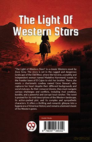 The Light of Western Stars - Zane Grey [KSIĄŻKA]