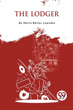 The Lodger - Marie Belloc Lowndes [KSIĄŻKA]