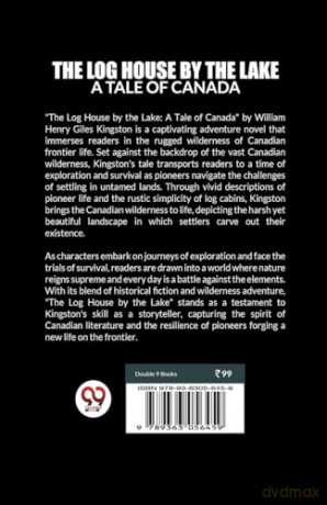 The Log House by the LakeA Tale of Canada (Edition 2024) - William Henry Giles Kingston [KSIĄŻKA]