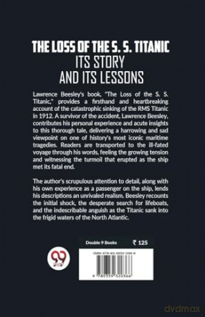 The Loss of the S. S. Titanic its Story and its Lessons - Lawrence Beesley [KSIĄŻKA]
