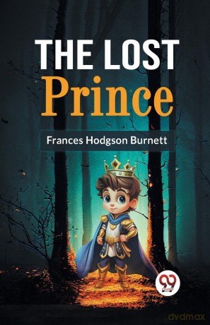 The Lost Prince - Frances Hodgson Burnett [KSIĄŻKA]