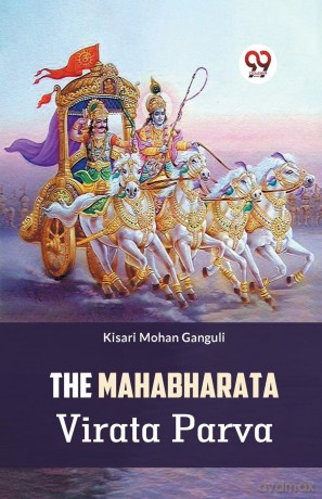 The Mahabharata Virata Parva - Kisari Mohan Ganguli [KSIĄŻKA]