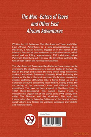 The Man -Eaters of Tsavo and Other East African Adventures - J.H.Patterson [KSIĄŻKA]