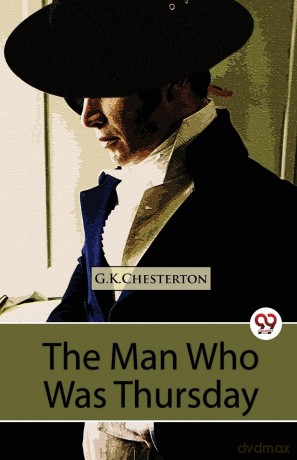 The Man Who Was Thursday a Nightmare - G.K. Chesterton [KSIĄŻKA]