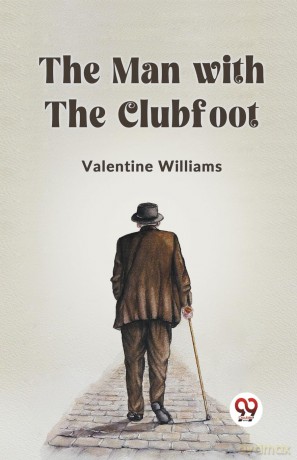 The Man with the Clubfoot (Edition 2023) - Williams Valentine [KSIĄŻKA]