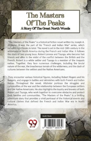 The Masters of the Peaks a Story of the Great North Woods - Joseph A. Altsheler [KSIĄŻKA]