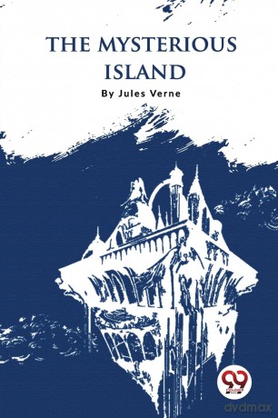 The Mysterious Island - Jules Verne [KSIĄŻKA]