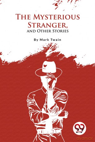 The Mysterious Stranger, and Other Stories - Double 9 Books [KSIĄŻKA]