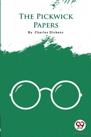 The Pickwick Papers - Charles Dickens [KSIĄŻKA]