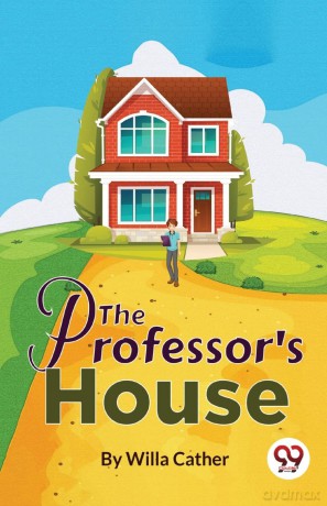 The Professor's House - Willa Cather [KSIĄŻKA]