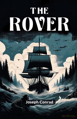 The Rover (Edition 2024) - Joseph Conrad [KSIĄŻKA]