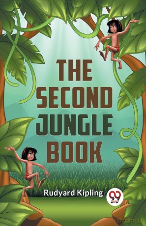 The Second Jungle Book - Rudyard Kipling [KSIĄŻKA]