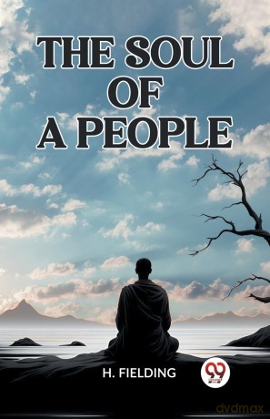 The Soul of a People (Edition 2023) - H Fielding [KSIĄŻKA]