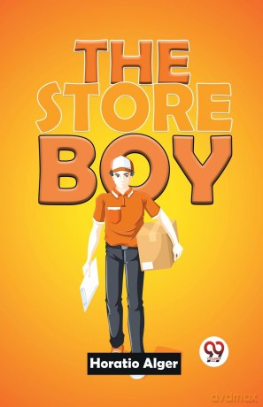 The Store Boy - Horatio Alger [KSIĄŻKA]