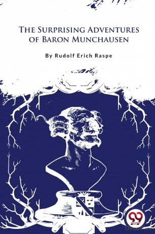 The Surprising Adventures of Baron Munchausen - Rudolf Erich Raspe [KSIĄŻKA]