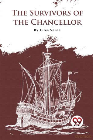 The Survivors of the Chancellor - Jules Verne [KSIĄŻKA]
